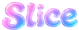 Slice